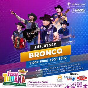 Bronco Feria de Tijuana 2022